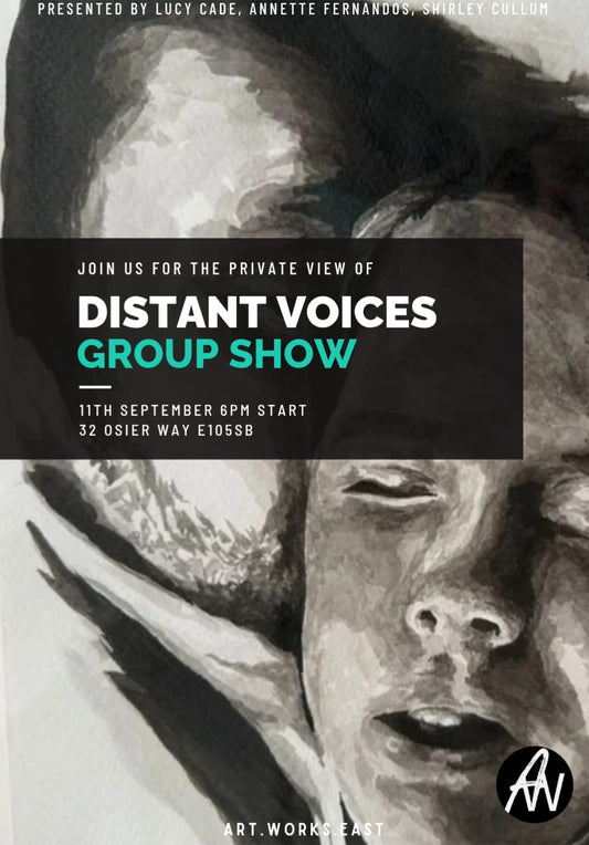 Distant Voices - Private View